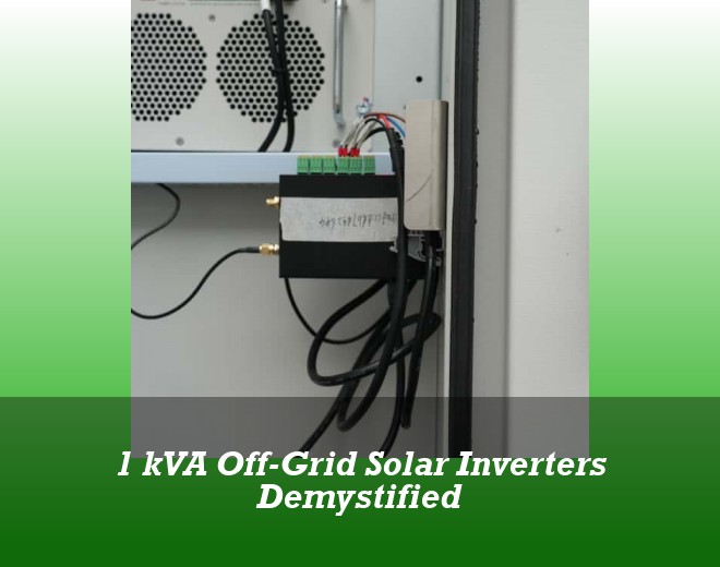 1 kVA Off-Grid Solar Inverters Demystified