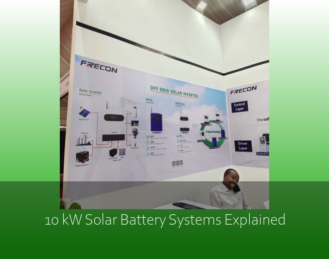 10 kW Solar Battery Systems Explained