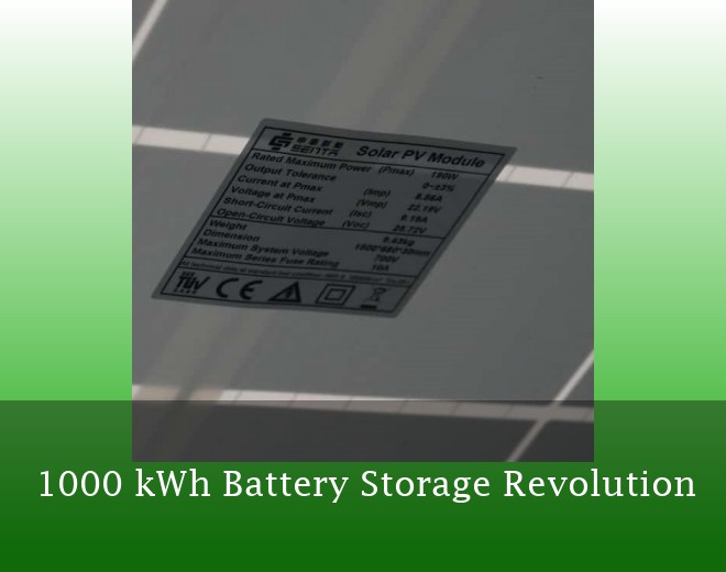 1000 kWh Battery Storage Revolution
