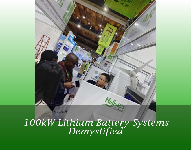 100kW Lithium Battery Systems Demystified