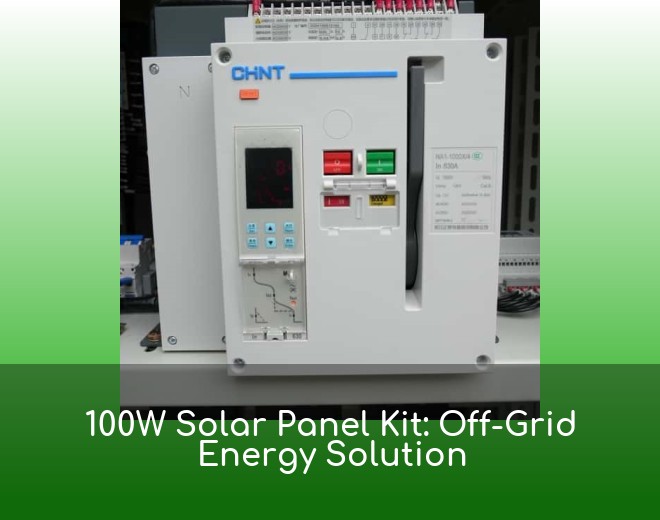 100W Solar Panel Kit: Off-Grid Energy Solution