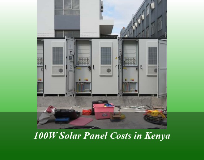 100W Solar Panel Costs in Kenya