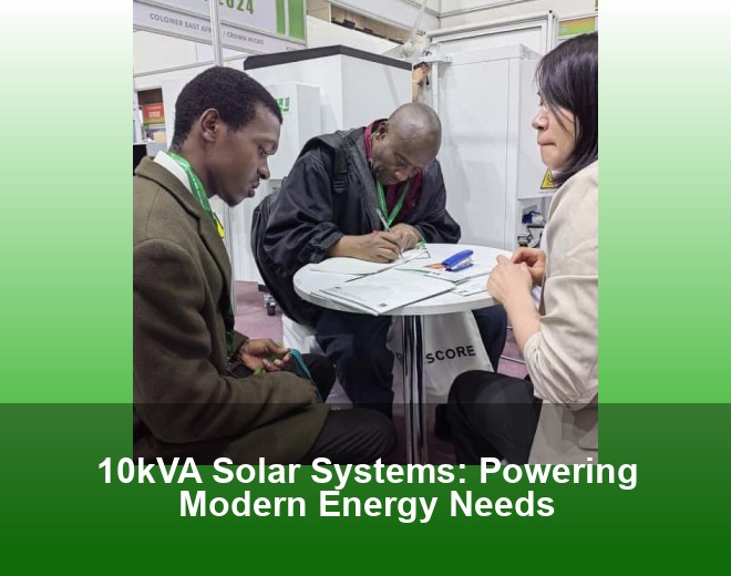 10kVA Solar Systems: Powering Modern Energy Needs