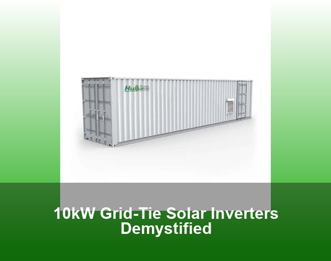 10kW Grid-Tie Solar Inverters Demystified