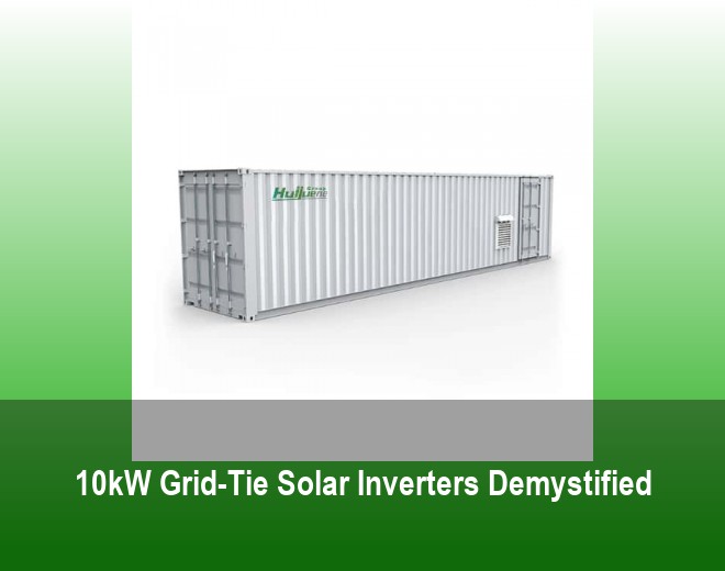10kW Grid-Tie Solar Inverters Demystified