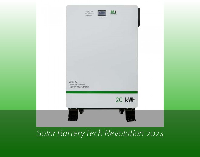 Solar Battery Tech Revolution 2024