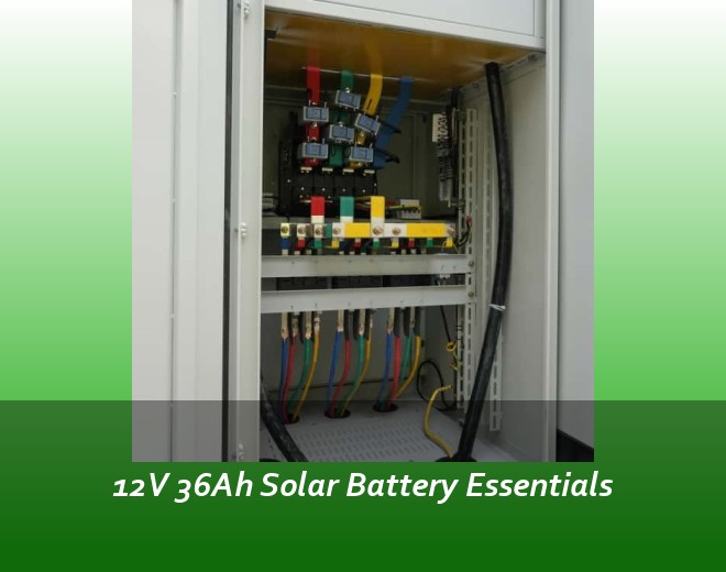 12V 36Ah Solar Battery Essentials