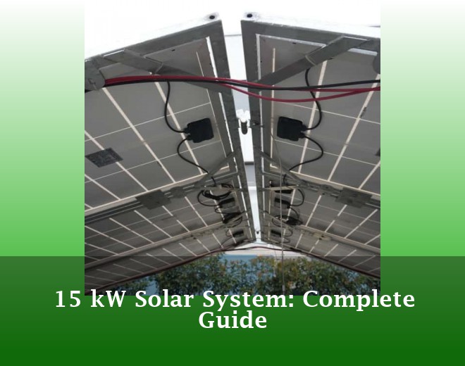15 kW Solar System: Complete Guide