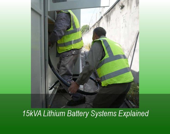 15kVA Lithium Battery Systems Explained