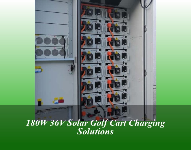 180W 36V Solar Golf Cart Charging Solutions