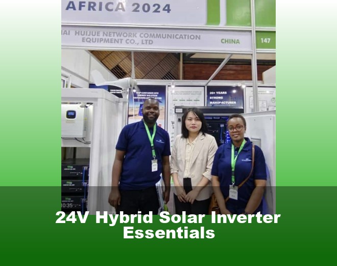 24V Hybrid Solar Inverter Essentials