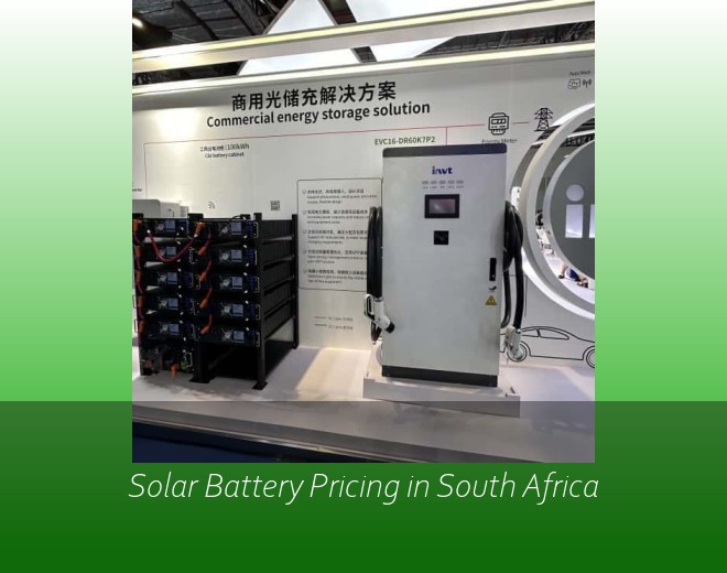 Solar Battery Pricing in South Africa