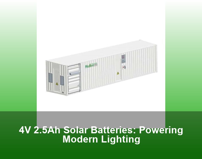 4V 2.5Ah Solar Batteries: Powering Modern Lighting
