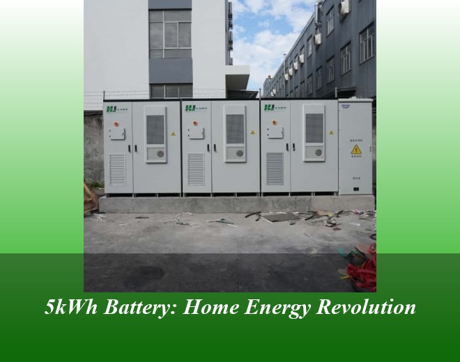 5kWh Battery: Home Energy Revolution