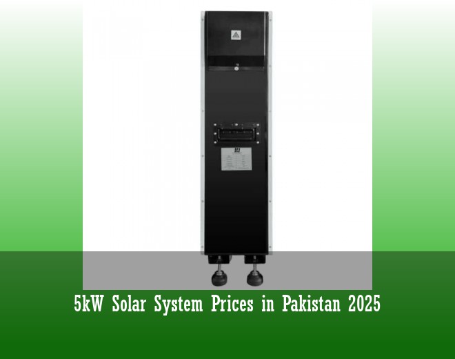 5kW Solar System Prices in Pakistan 2025
