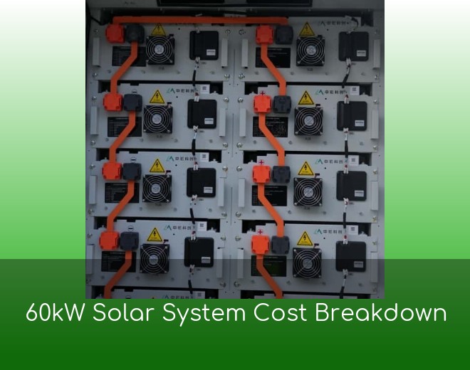 60kW Solar System Cost Breakdown
