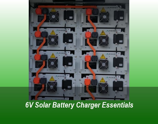 6V Solar Battery Charger Essentials