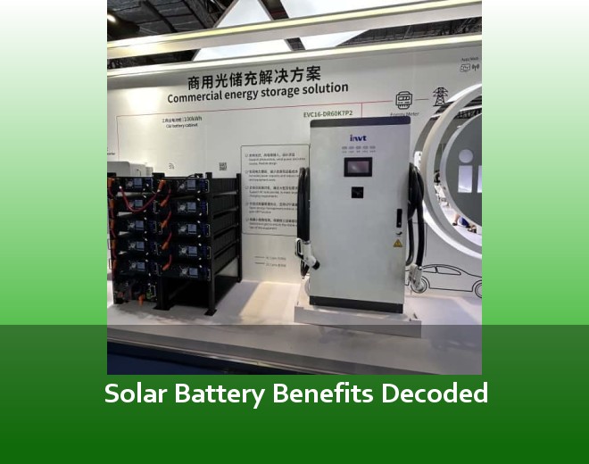 Solar Battery Benefits Decoded
