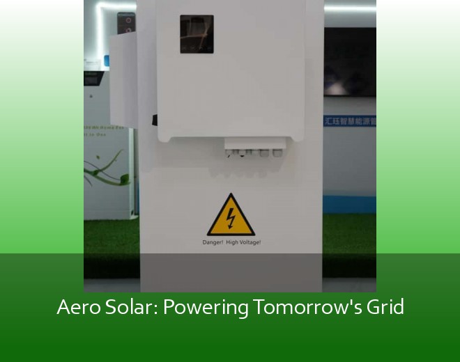 Aero Solar: Powering Tomorrow's Grid