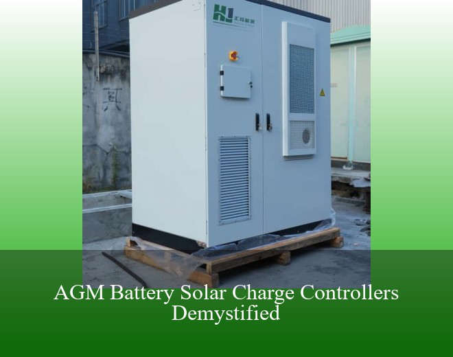 AGM Battery Solar Charge Controllers Demystified