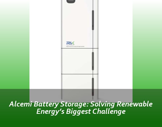 Alcemi Battery Storage: Solving Renewable Energy’s Biggest Challenge