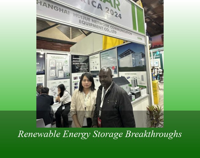 Renewable Energy Storage Breakthroughs