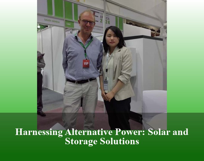 Harnessing Alternative Power: Solar and Storage Solutions