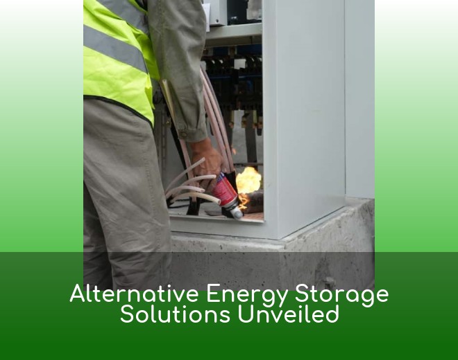 Alternative Energy Storage Solutions Unveiled