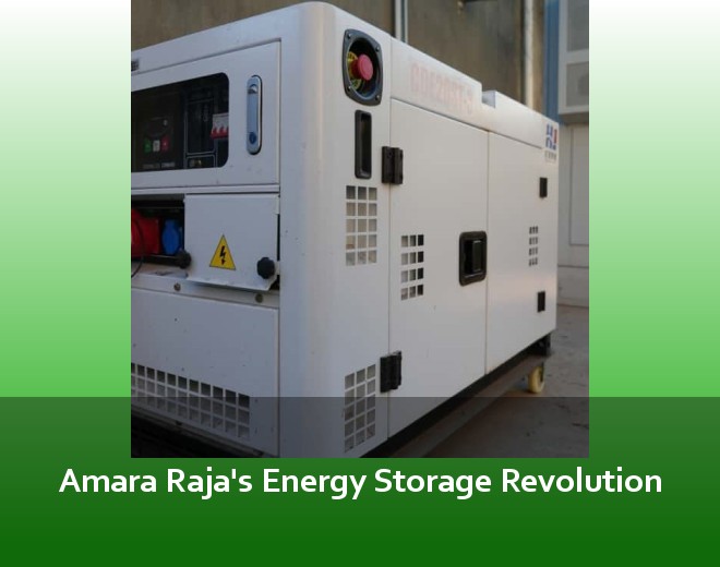 Amara Raja's Energy Storage Revolution