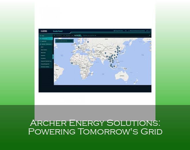 Archer Energy Solutions: Powering Tomorrow's Grid