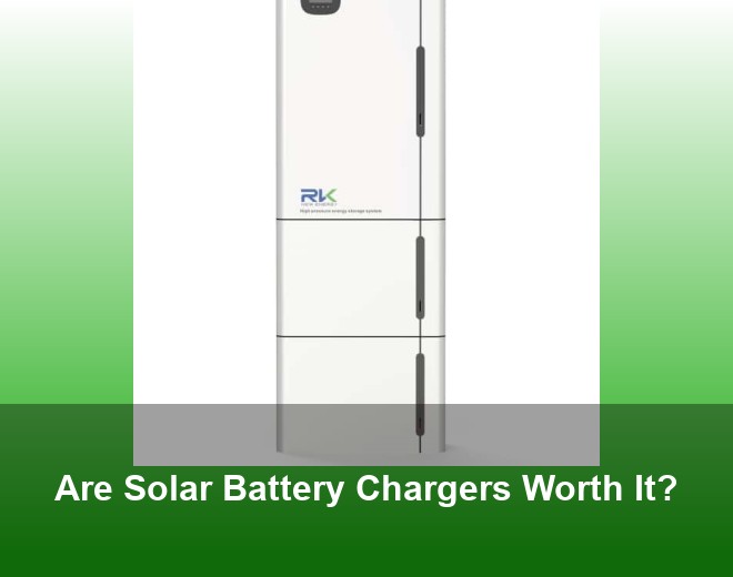 Are Solar Battery Chargers Worth It?