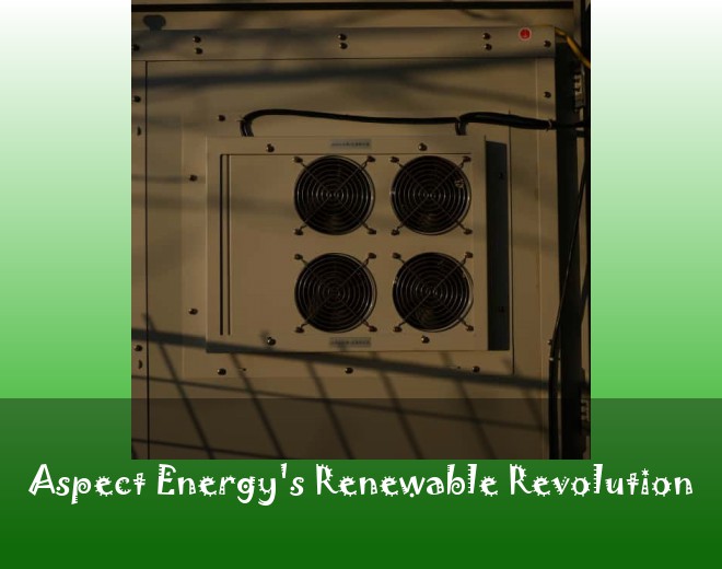 Aspect Energy's Renewable Revolution