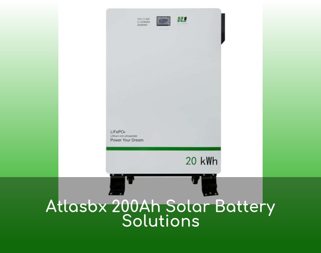 Atlasbx 200Ah Solar Battery Solutions
