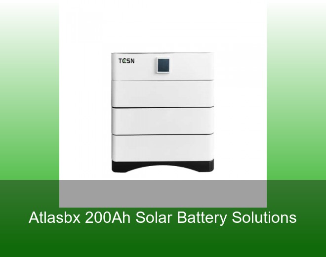 Atlasbx 200Ah Solar Battery Solutions