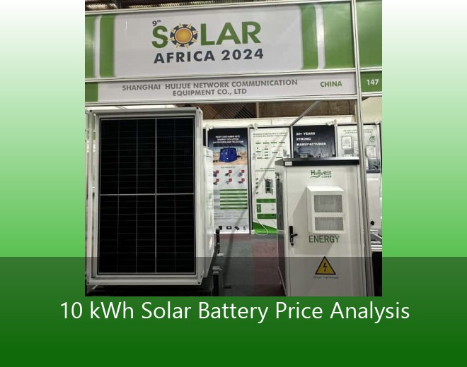 10 kWh Solar Battery Price Analysis