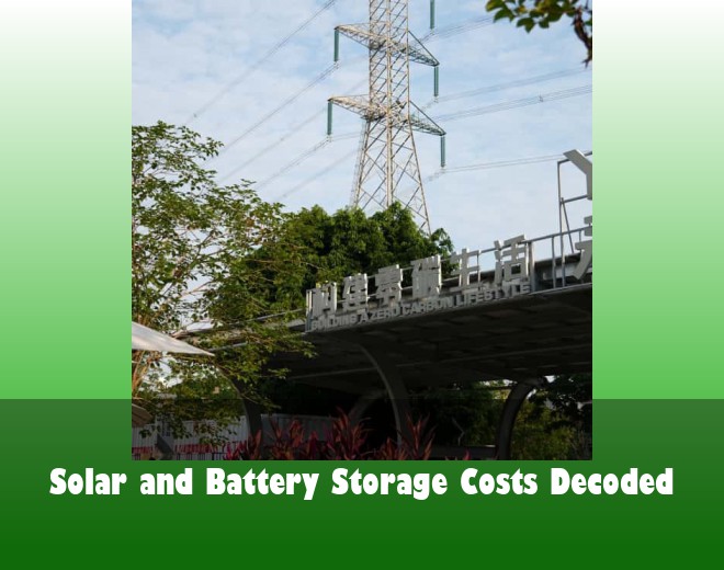 Solar and Battery Storage Costs Decoded