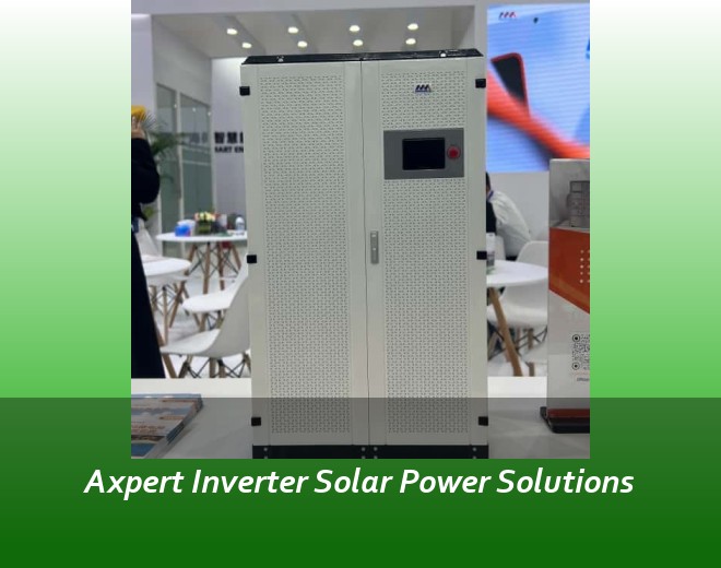 Axpert Inverter Solar Power Solutions