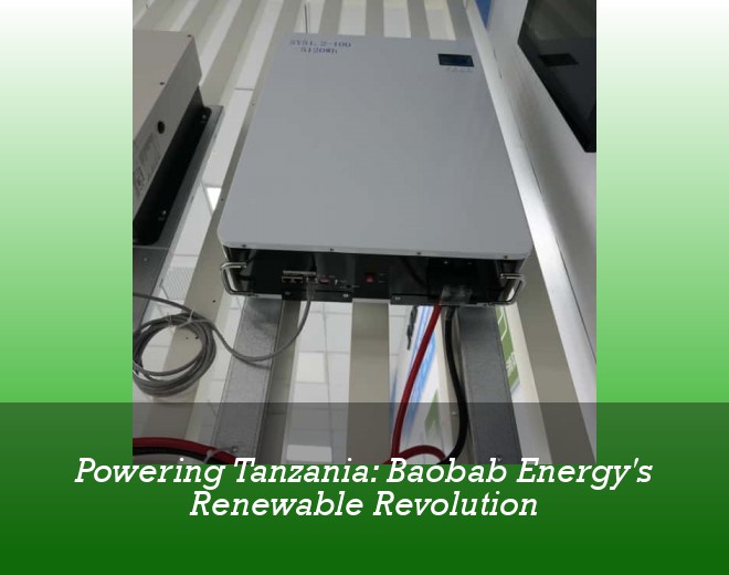 Powering Tanzania: Baobab Energy's Renewable Revolution