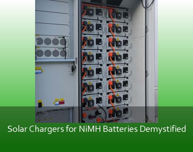 Solar Chargers for NiMH Batteries Demystified