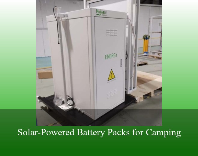 Solar-Powered Battery Packs for Camping