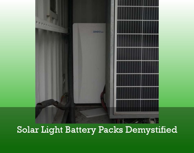 Solar Light Battery Packs Demystified