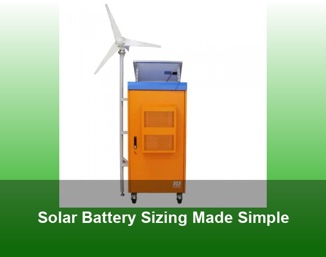 Solar Battery Sizing Made Simple