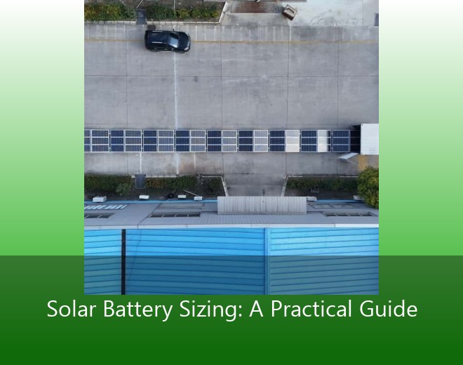 Solar Battery Sizing: A Practical Guide