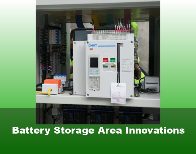Battery Storage Area Innovations