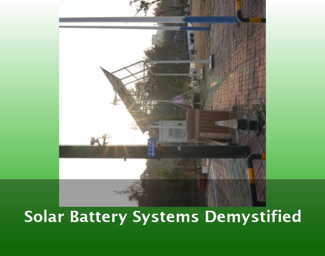 Solar Battery Systems Demystified