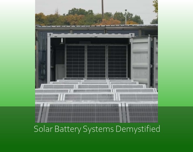 Solar Battery Systems Demystified