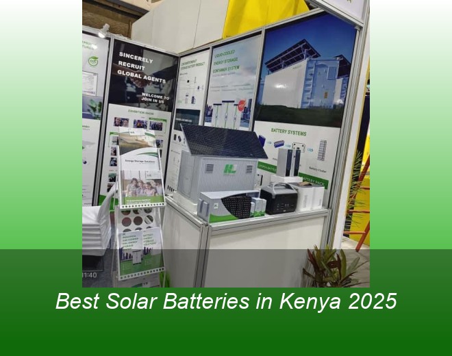 Best Solar Batteries in Kenya 2025