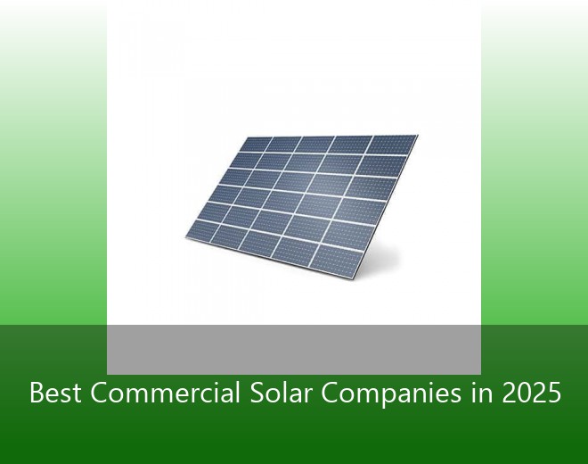Best Commercial Solar Companies in 2025