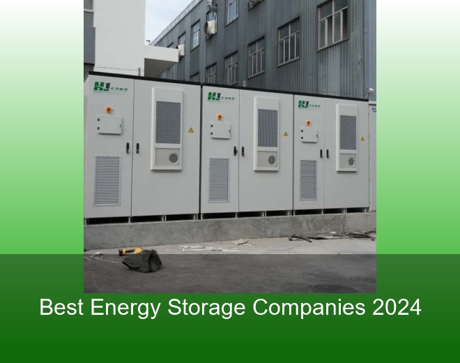 Best Energy Storage Companies 2024