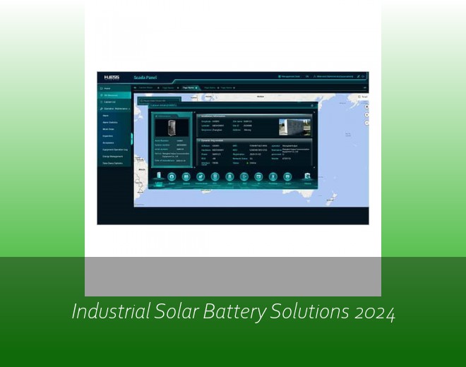 Industrial Solar Battery Solutions 2024